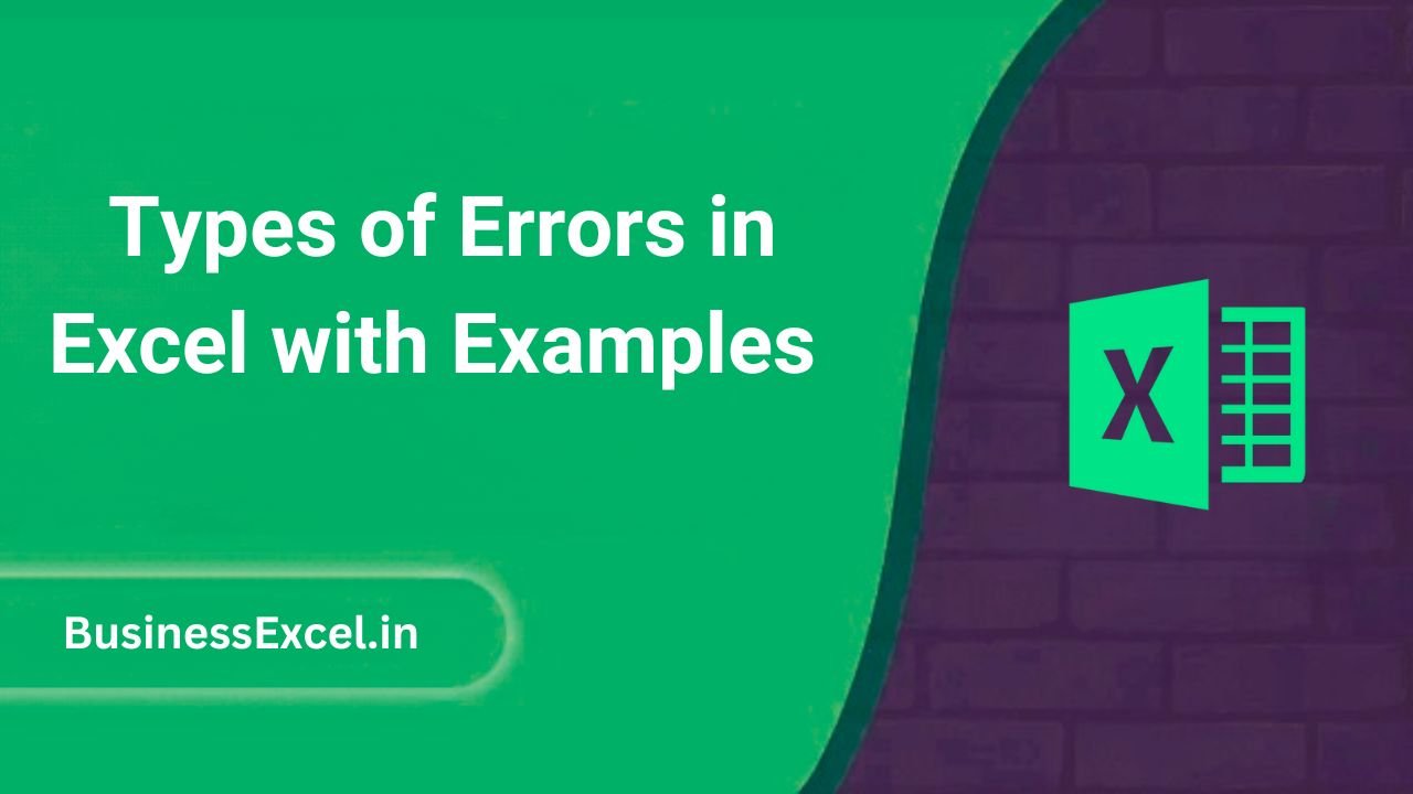Types of Errors in Excel with Examples