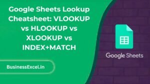 Google Sheets Lookup Cheatsheet - VLOOKUP vs HLOOKUP vs XLOOKUP vs INDEX+MATCH